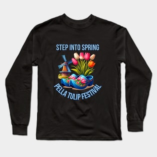 Tulip Festival Pella Iowa Long Sleeve T-Shirt